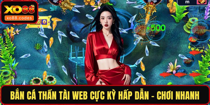 Bắn cá thần tài web