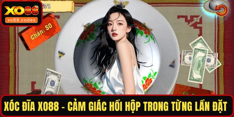 Xóc đĩa XO88